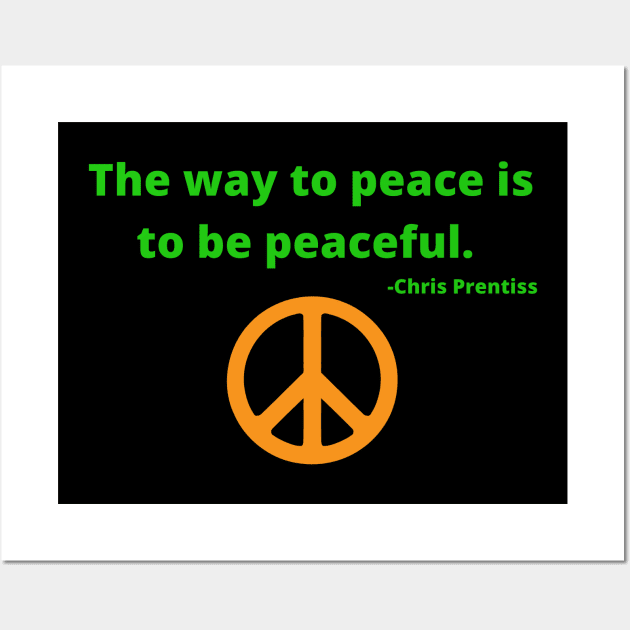 The way to peace is to be peaceful Wall Art by Rechtop